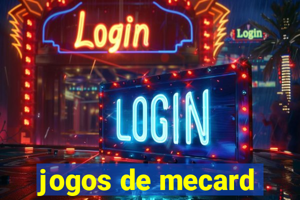 jogos de mecard